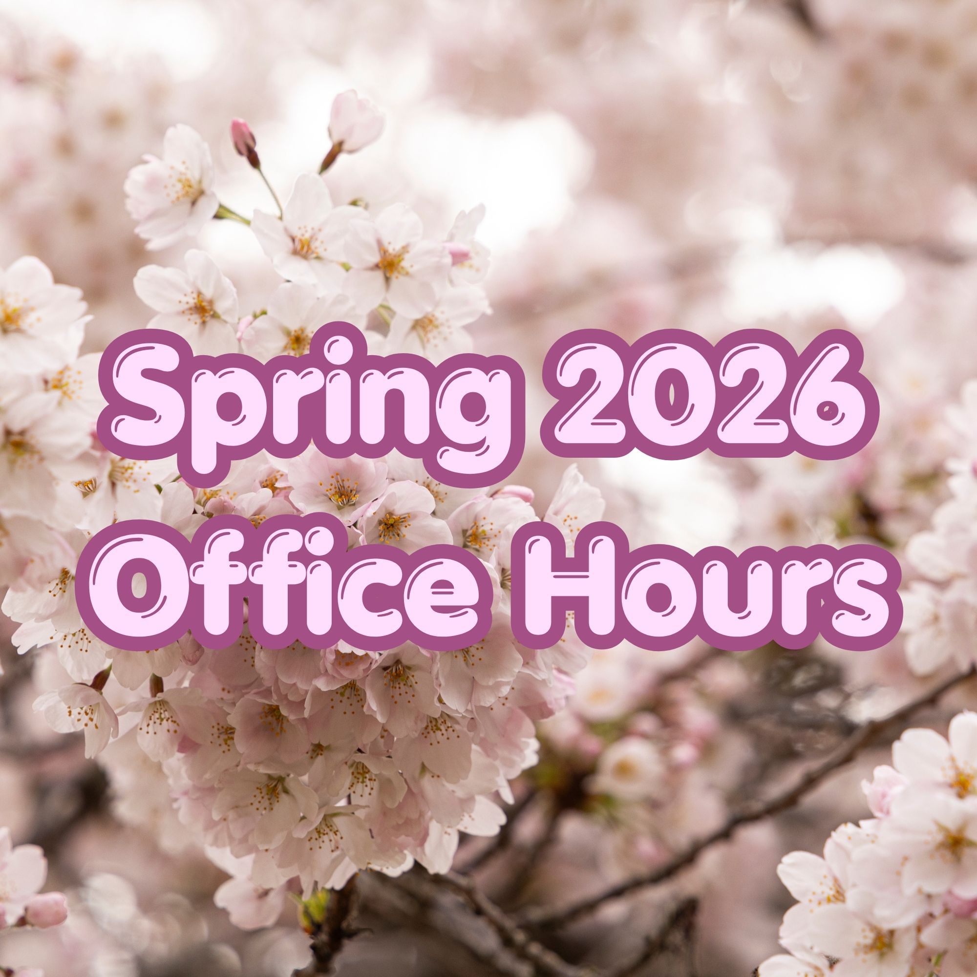 Spring 2026 Office Hours